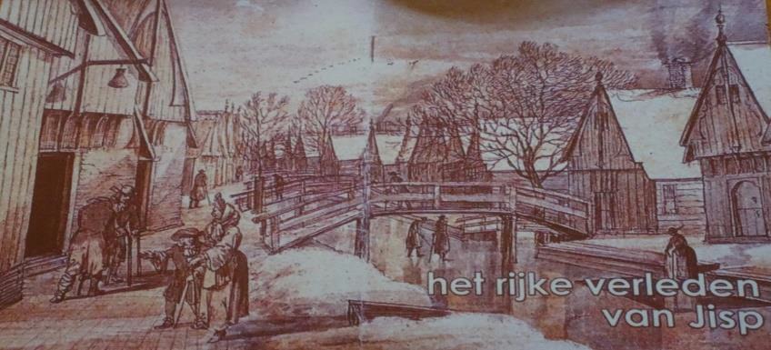 Het rijke verleden van Jisp