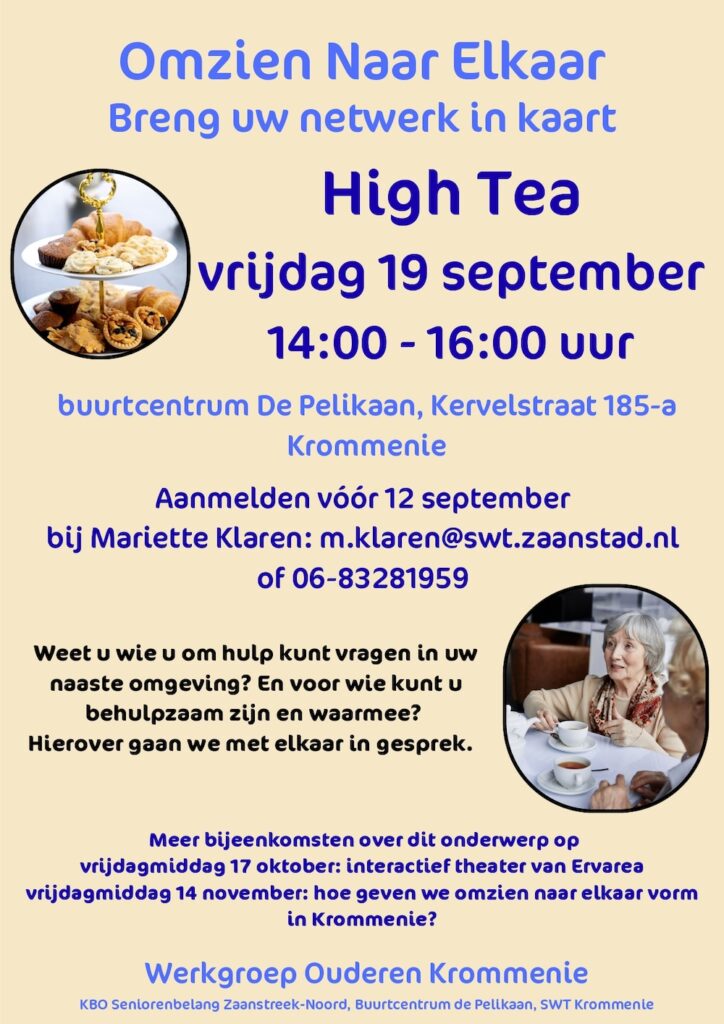 Omzien naar Elkaar High Tea, de Pelikaan, Krommenie, Zaanstad